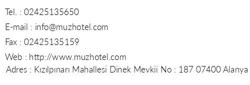 Muz Hotel telefon numaralar, faks, e-mail, posta adresi ve iletiim bilgileri
